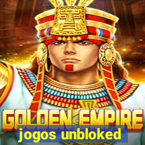 jogos unbloked